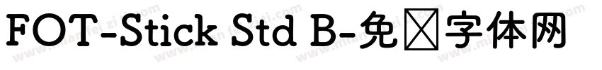 FOT-Stick Std B字体转换